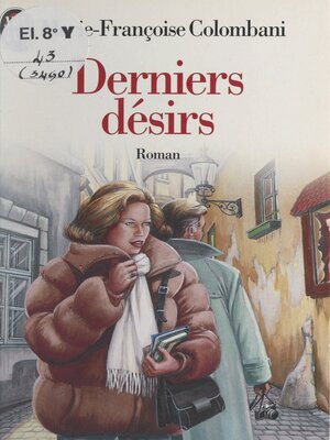 cover image of Derniers désirs